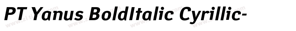 PT Yanus BoldItalic Cyrillic字体转换